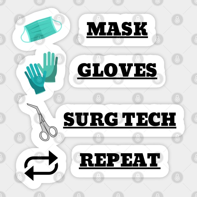 Surgical Tech Routine Sticker by NickDsigns